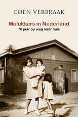 NL -  MOLUKKERS IN NEDERLAND 70 JAAR OP WEG NAAR HUIS 12