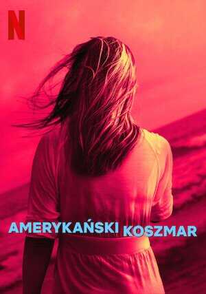 PL - AMERYKAŃSKI KOSZMAR 12