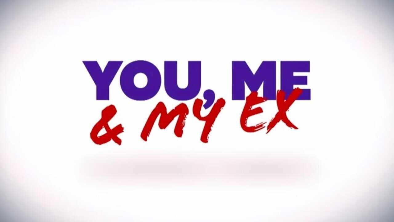 EN - You, Me & My Ex (2021) 0