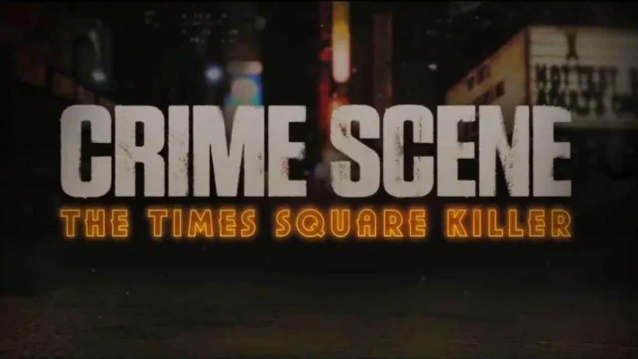 FR - Crime Scene: The Times Square Killer 0