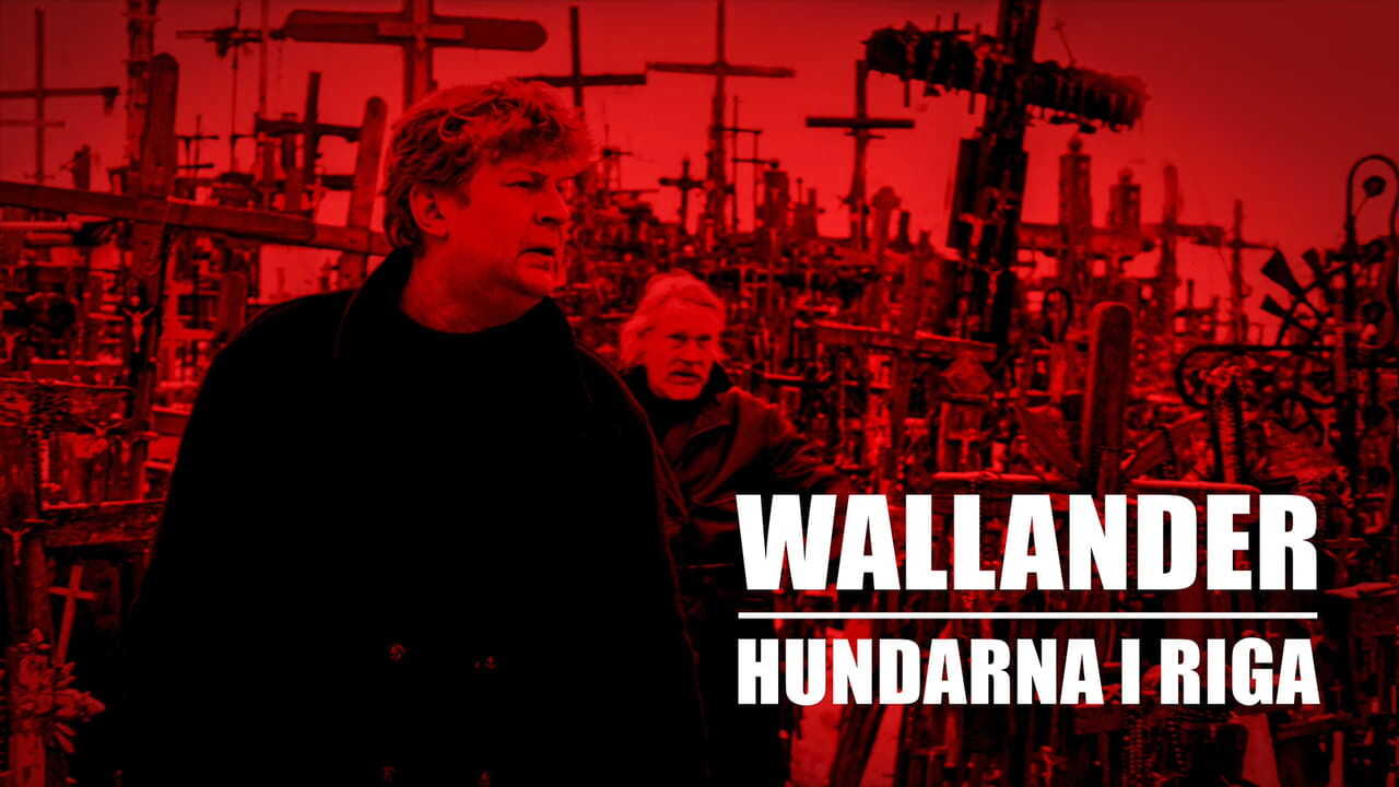 [SE] Wallander: Hundarna I Riga 0