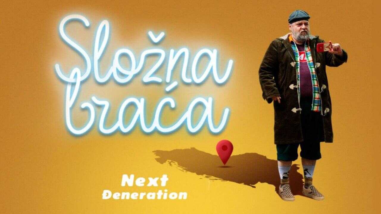 EX - Složna braća - Next Đeneration (2022) 0