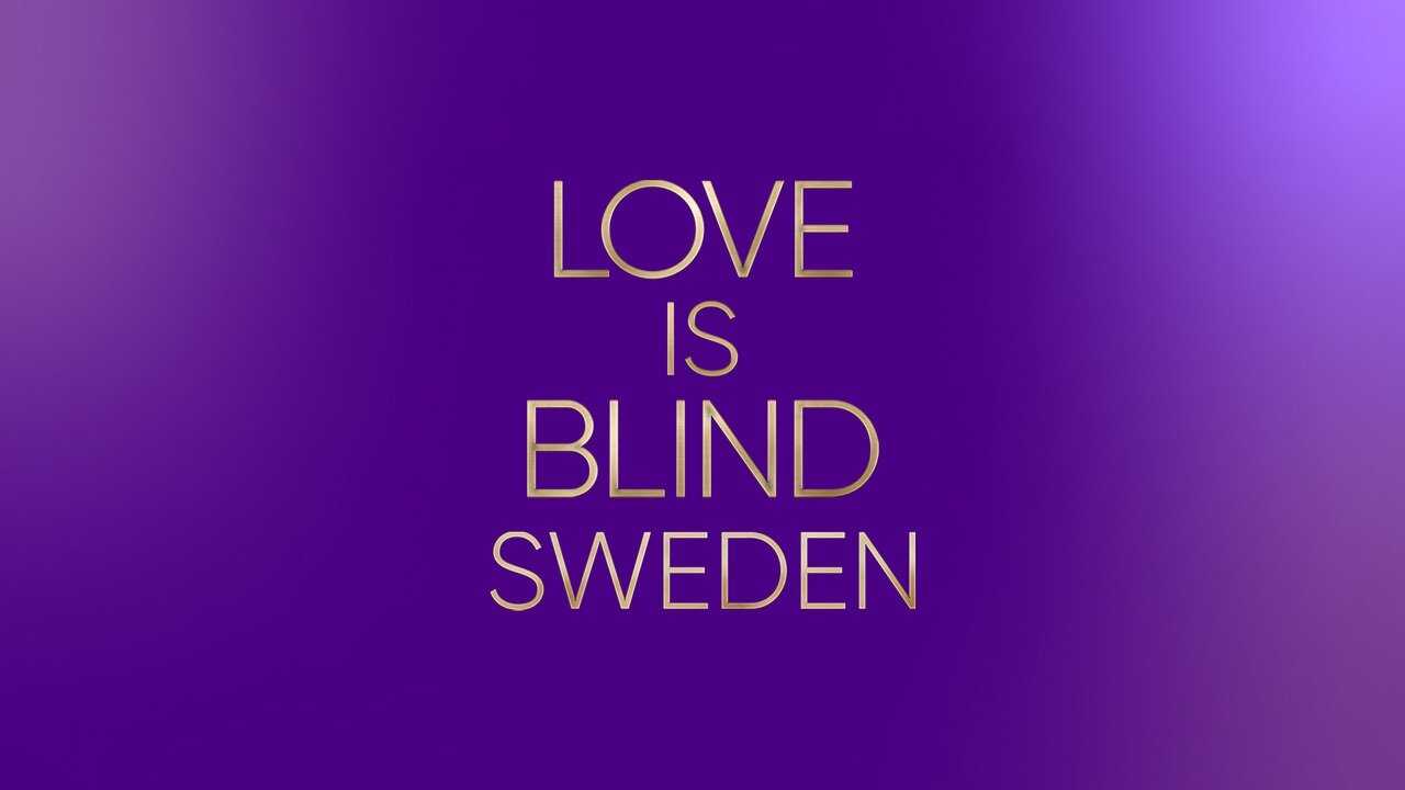 [SE] Love is Blind: Sverige 0