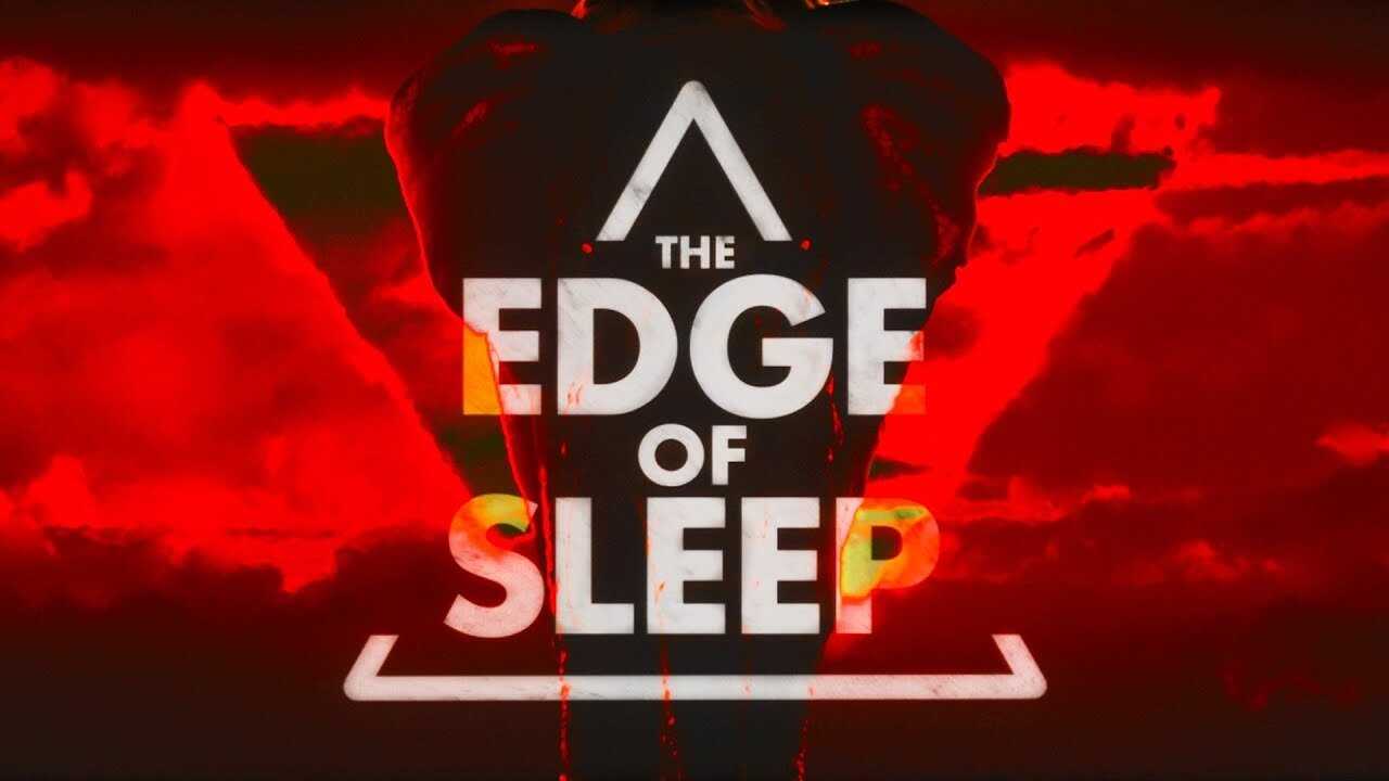 EN - The Edge Of Sleep (2024) 1