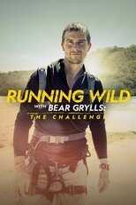 D+ - Running Wild with Bear Grylls: The Challenge 12