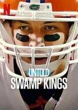 NF - Untold: Swamp Kings 12