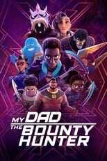 AR - My Dad the Bounty Hunter (2023) 12