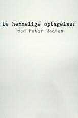 DK - De hemmelige optagelser med Peter Madsen 12