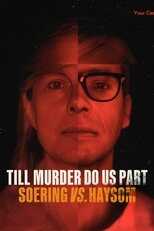 NF - Till Murder Do Us Part: Soering vs. Haysom 12