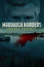 [SE] Murdaugh Murders: Deadly Dynasty 12