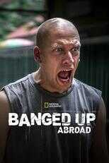 EN - Banged Up Abroad (GB) 12