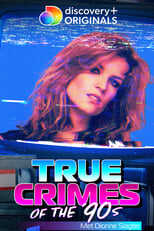 NL - TRUE CRIMES OF THE 90S 12