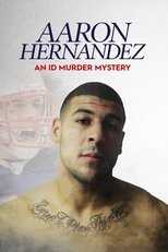 NL - Aaron Hernandez: An ID Murder Mystery 12