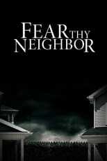 EN - Fear Thy Neighbor (2014) 12