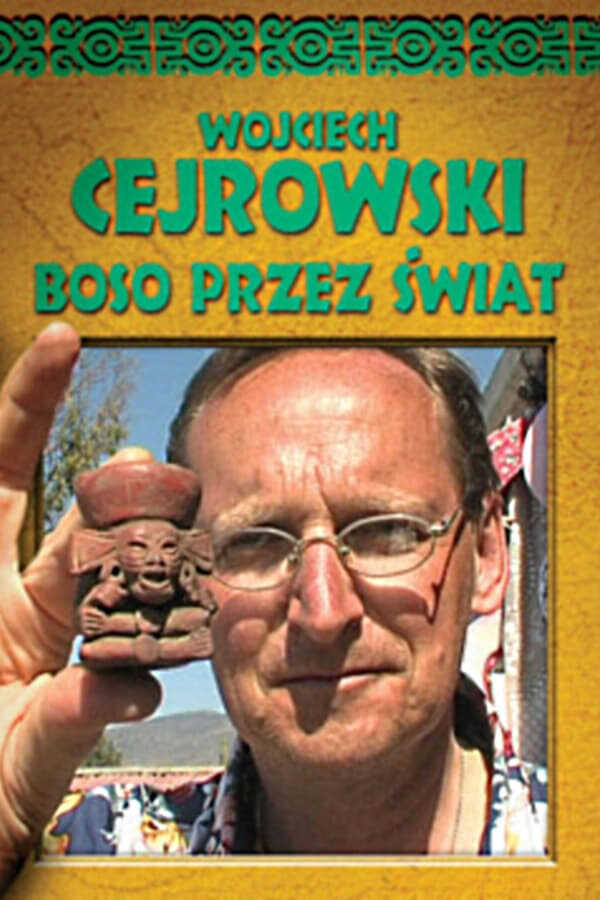 PL - WOJCIECH CEJROWSKI - BOSO PRZEZ ŚWIAT 12