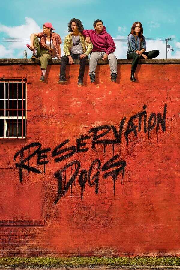 AR - Reservation Dogs (2021) 12